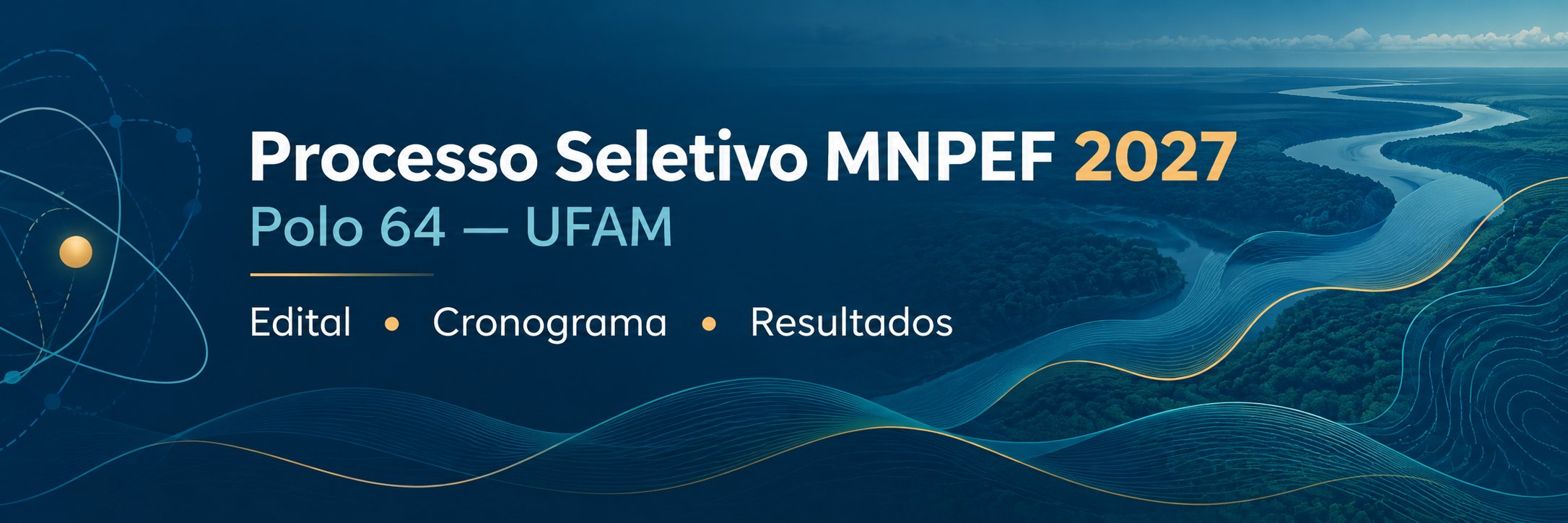 Processo Seletivo MNPEF 2027 — Polo 64 ICET/ISB
